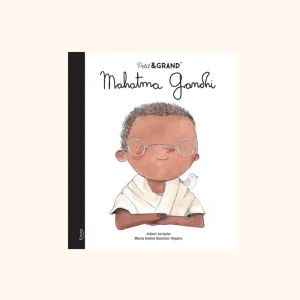 Livre "Petit & Grand" - Mahatma Gandhi | ÉDITIONS KIMANE