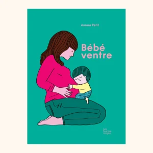 Livre "Bébé ventre" | LES FOURMIS ROUGES